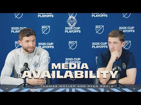 Media Availability with Ryan Gauld and Thomas Müller | November 18, 2025 Vancouver Whitecaps FC