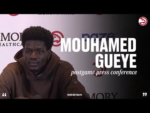 Hawks vs. Opponent Pelicans Press Conference: Mouhamed Gueye