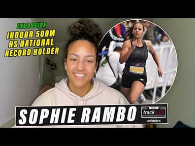 She Broke Athing Mu’s National Record?! What's Next for Sophie Rambo? | Track-ish