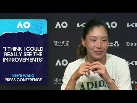 Xinyu Wang Press Conference | Australian Open 2026 Fourth Round