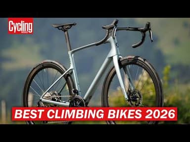 Top 6 BEST Climbing Bikes For 2026 | Lightweight Road Bikes To Help You Climb Faster!