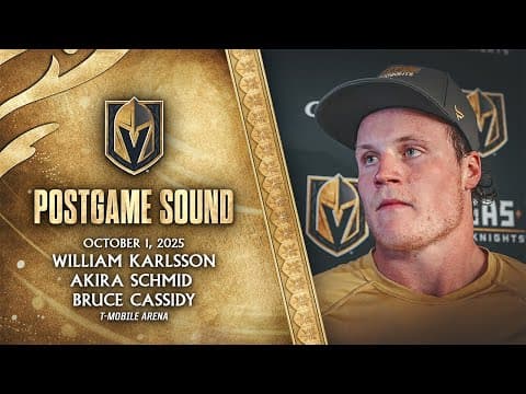 🎥 POSTGAME SOUND: Karlsson, Schmid & Cassidy
