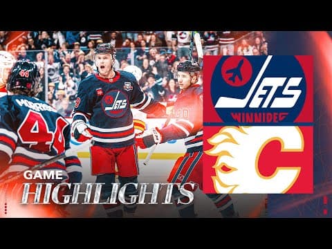 Winnipeg Jets vs. Calgary Flames - Game Highlights