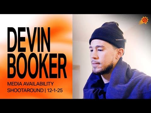 Devin Booker Shootaround Media Availability | 12-1-25
