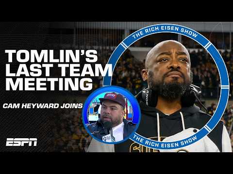 Heyward on Mike Tomlin’s last meeting with team: ‘I felt like I failed him’ | The Rich Eisen Show