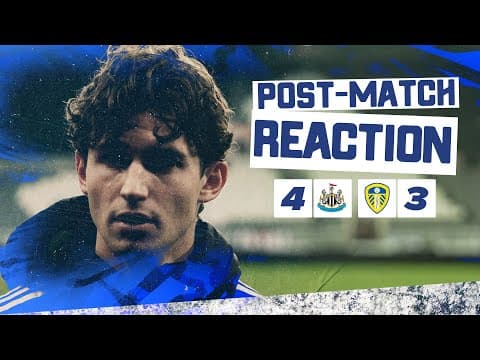 āWe deserved moreā | Brenden Aaronson | Newcastle United 4-3 Leeds United