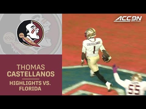 Florida State QB Tommy Castellanos Highlights vs. Florida