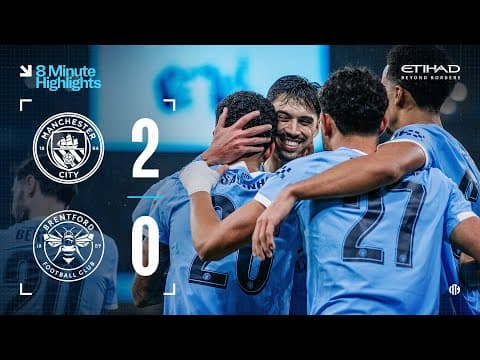 HIGHLIGHTS | Man City 2-0 Brentford | Through to the Carabao Cup semi-finals!