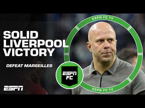 SOLID PERFORMANCE by Liverpool in Champions League victory over Marseilles 👏 | ESPN FC