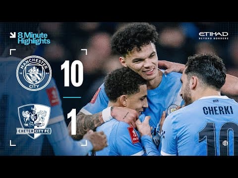 EXTENDED HIGHLIGHTS | Man City 10-1 Exeter City | City hit magnificent TEN in FA Cup third round!
