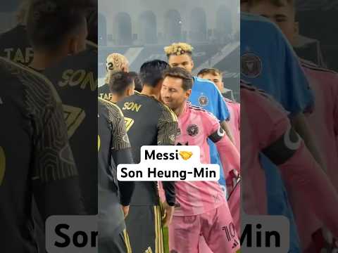 Respect between Messi & Son 🇦🇷🇰🇷