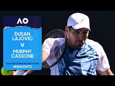 Dusan Lajovic v Murphy Cassone Highlights | Australian Open 2026 Qualifying Second Round