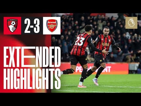 Five-goal thriller as Arsenal win | AFC Bournemouth 2-3 Arsenal