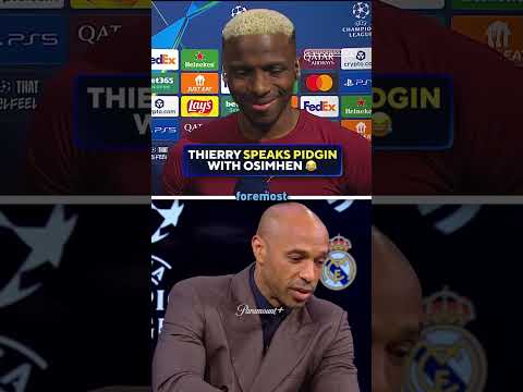 Thierry Henry brought out that pidgin for Victor Osimhen 🇳🇬 #UCLToday