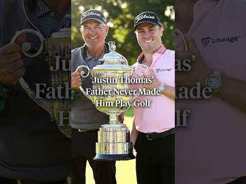 Justin Thomas' father, Mike, never forced golf on him. 👏