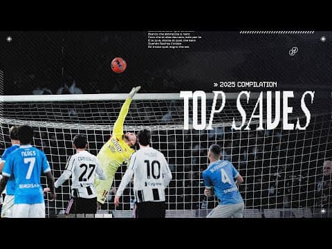 TOP 10 SAVES OF THE YEAR - Juventus 2025 feat. Di Gregorio and Perin