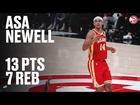 Asa Newell drops 13 Points, 7 Rebounds off bench for Hawks vs. Bulls