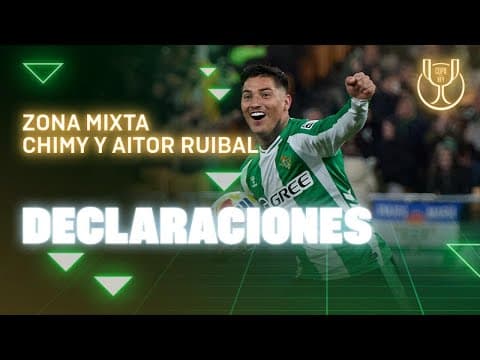 Zona Mixta de Chimy y Aitor tras el #RealBetisElche 🗣🎙 | Real BETIS Balompié
