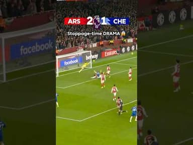 Arsenal v Chelsea Had EVERYTHING 🍿