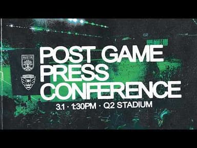 Austin FC Post-Match Press Conference | March 1, 2026