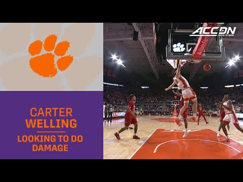 Clemson's Carter Welling Looking To Do Damage On The Dunk