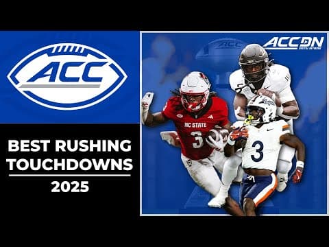Best Rushing Touchdowns | 2025 ACC Football
