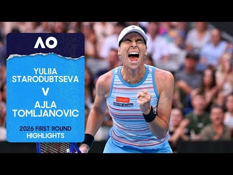 Yuliia Starodubtseva v Ajla Tomljanovic Highlights | Australian Open 2026 First Round