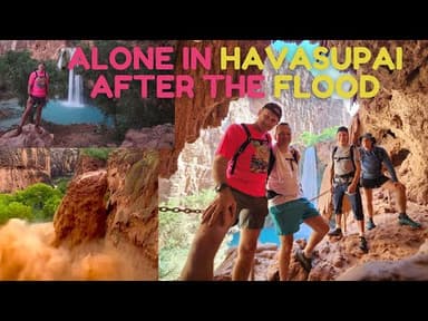 Supai After the FLOOD - Alone in Havasupai all the way to the Colorado River