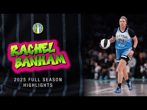 HIGHLIGHTS | Rachel Banham Top Plays of the 2025 Regular Season