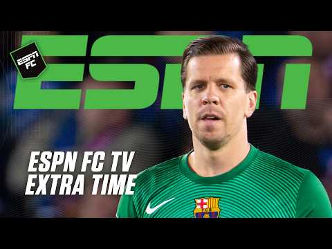 Possible to DEFEND Szczesny? π€¨ + San Siro memories & PSG-Chelsea injuries | ESPN FC Extra Time