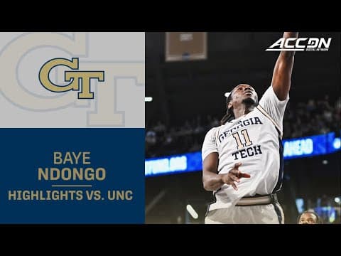 Georgia Tech's Baye Ndongo Highlights vs. North Carolina