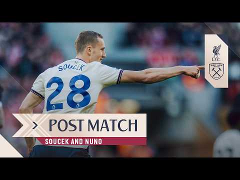 “It’s Frustrating but We Have to Accept It" | Soucek & Nuno | Post Match | Liverpool v West Ham