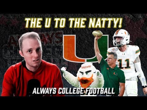 Miami is heading BACK to the National Championship! | Always College Football