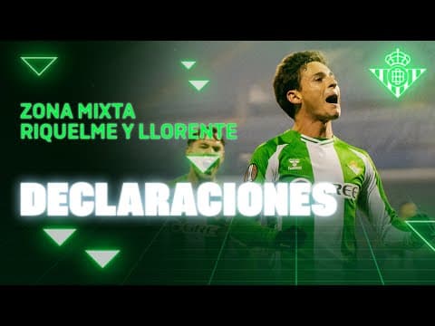 Zona Mixta de Riquelme y Llorente tras el #DinamoZagrebRealBetis 🗣🎙 | Real BETIS Balompié
