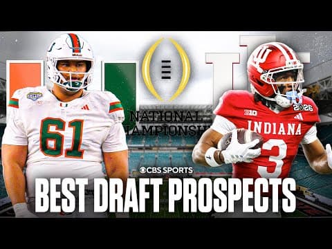 Best NFL Draft prospects from the Miami vs Indiana National Championship 🏆