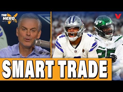 Dallas Cowboys made SMART MOVE with Quinnen Williams trade from Jets | THE HERD NFL w/ Colin Cowherd