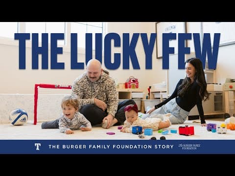 The Lucky Few | The Burger Family Foundation Story
