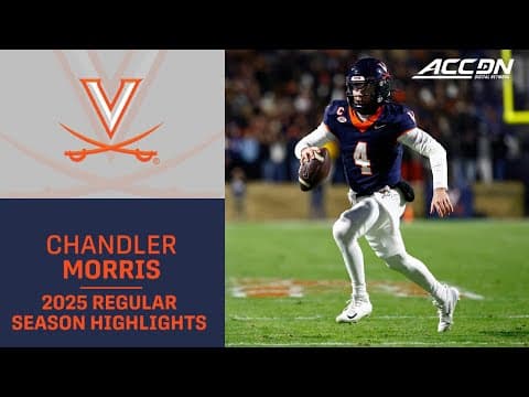 Chandler Morris 2025 Regular Season Highlights | Virginia QB