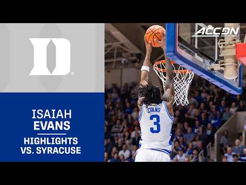 Duke's Isaiah Evans Highlights vs. Syracuse