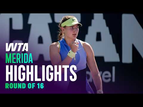 Round of 16 in Merida featuring Jimenez Kasintseva, Bucsa and more | WTA Match Highlights