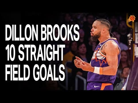 Dillon Brooks Makes 10 Straight Field Goals vs. Los Angeles Lakers | Phoenix Suns | 12-1-25