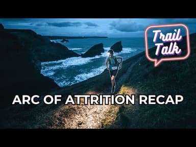 Arc of Attrition & HK100 Recaps | UTMB World Series & World Trail Majors Kick Off