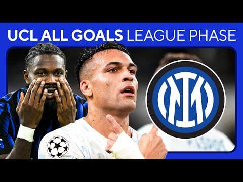 Inter ALL GOALS in the LEAGUE PHASE of the UEFA Champions League