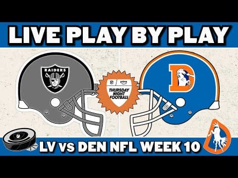 Raiders vs Broncos Live Play by Play & Reaction