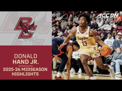 Boston College G Donald Hand Jr. Midseason Highlights | 2025-26 ACC Men's Basketball