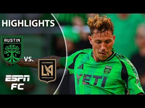LATE-GAME HEROICS 🔥 Austin FC vs. LAFC | MLS Highlights | ESPN FC