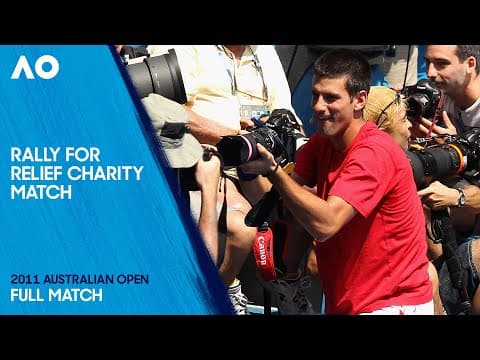 Rally for Relief Full Charity Match | Australian Open 2011