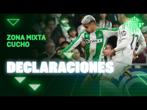 Zona Mixta del Cucho Hernández tras el #RealMadridRealBetis 🗣🎙 | Real BETIS Balompié