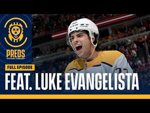 Luke Evangelista: The Dishin' Magician - Preds Official Podcast