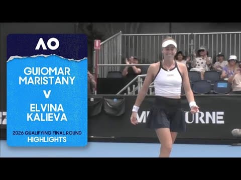 Guiomar Maristany v Elvina Kalieva Highlights | Australian Open 2026 Qualifying Final Round